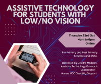 Assistive Technology for Students with low/no vision